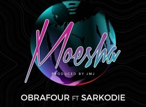 Obrafour, Sarkodie sing about ‘Moesha’ [Audio]