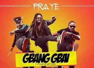 Gbang Gban: Praye releases first single after reunion