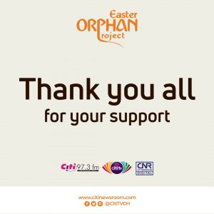 Citi FM grateful to all those who supported 2019 Easter Orphan Project