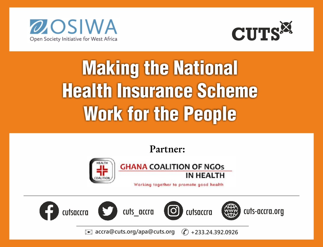 CUTS Ghana partners OSIWA to outdoor research report on NHIS challenges