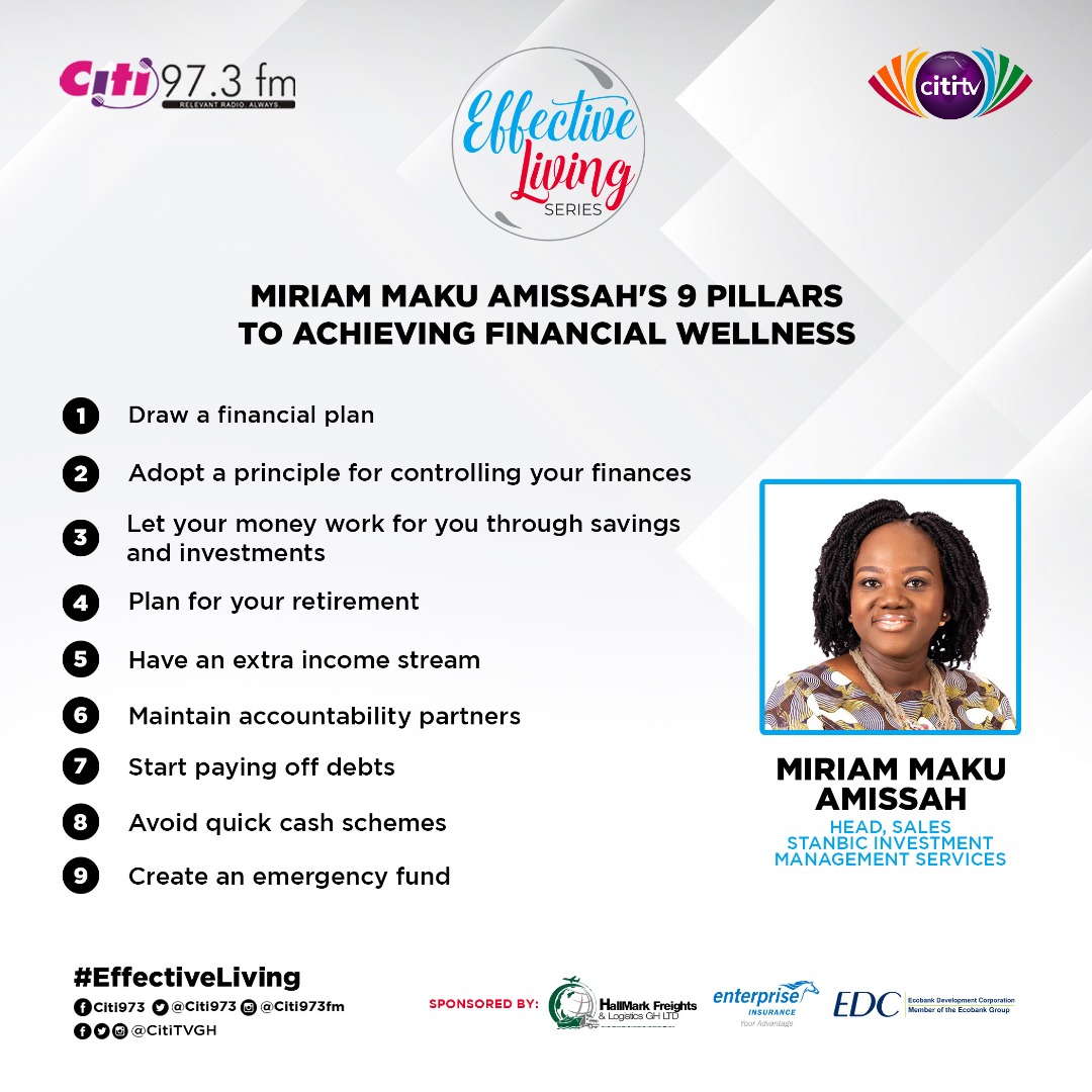 Effective Living Series: Maku Amissah shares 9 pillars for achieving financial wellness in 2022
