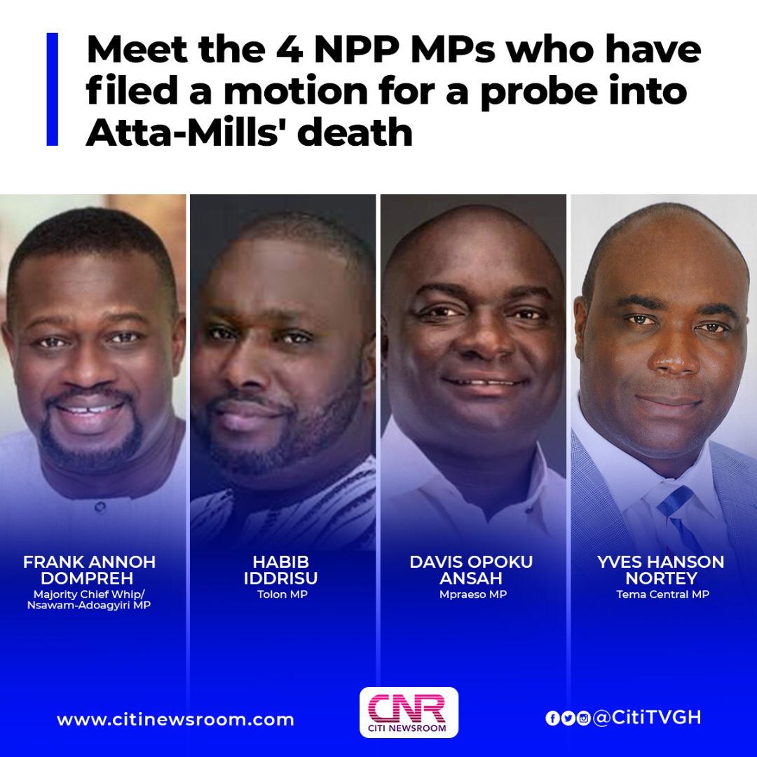 More NPP MPs expressing interest in probe into Atta Mills’ death – Annoh-Dompreh