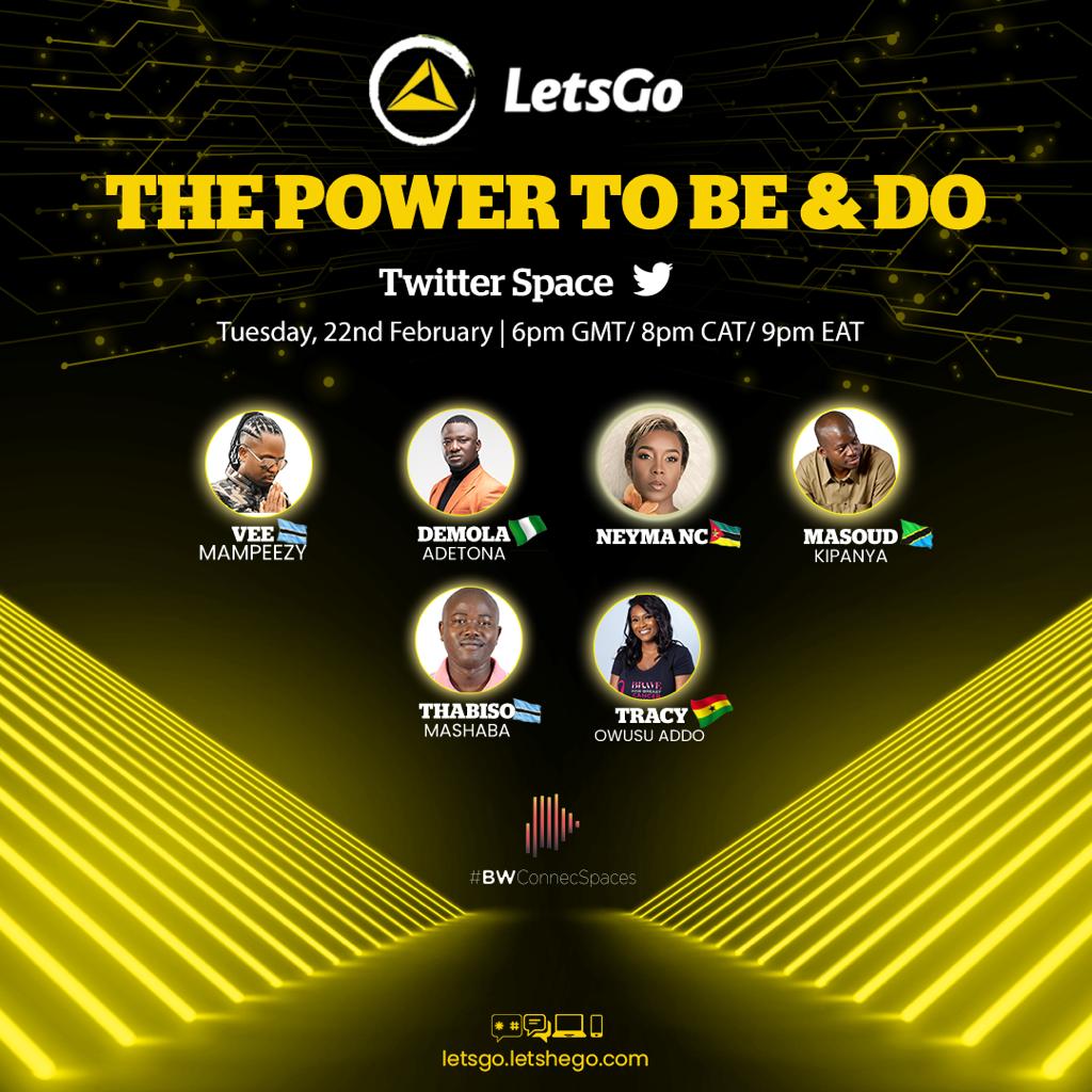 LETSGO Nation to connect on Twitter Space across Africa to share ‘power to be and do’ journeys