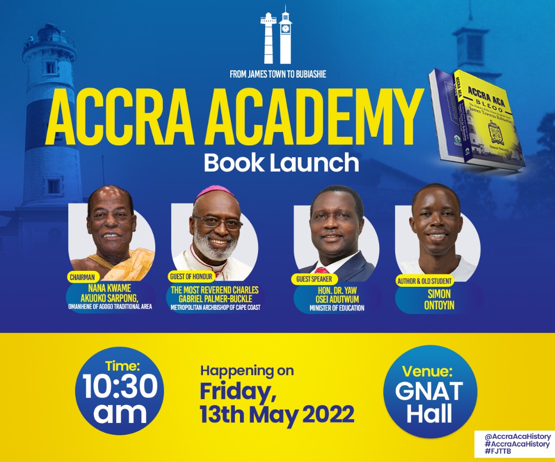 First Accra Academy history book to be launched on Friday, May 13