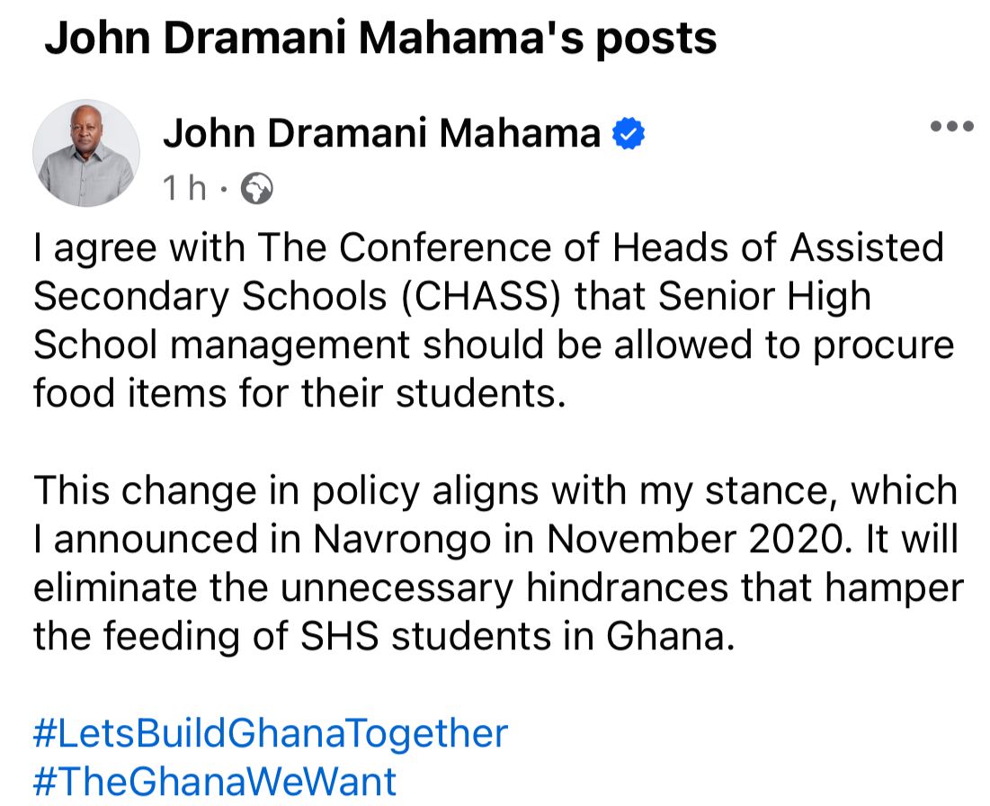 Calls for SHSs to buy food items for feeding students apt – Mahama
