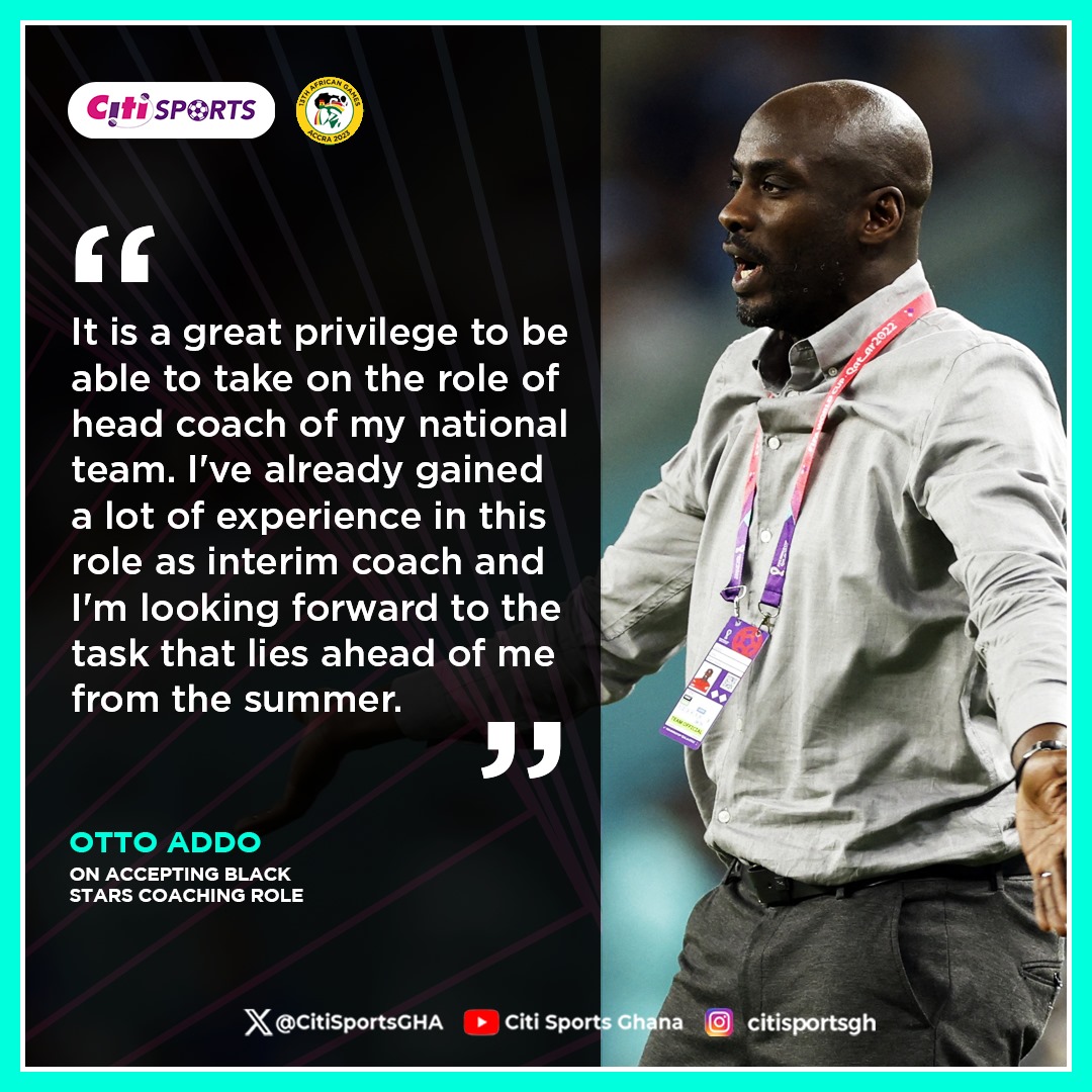 It’s a great privilege to return as Black Stars coach – Otto Addo