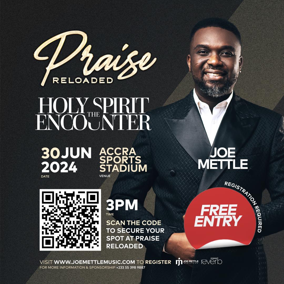 Joe Mettle to stage Praise Reloaded Concert at Accra Sports Stadium on June 30